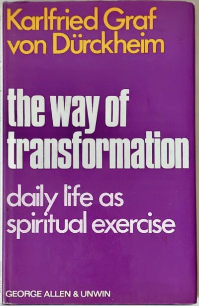 The Way of Transformation