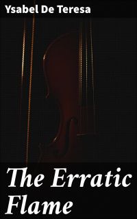 The Erratic Flame