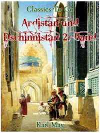 Ardistan und Dschinnistan. 2. Band