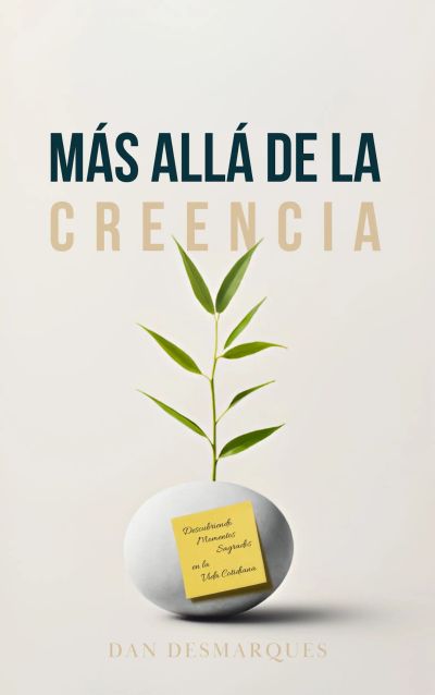 Más Allá de la Creencia
