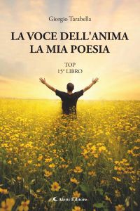 La voce dell'anima - la mia poesia - top - 15° libro