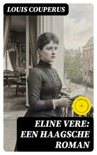 Eline Vere: Een Haagsche roman
