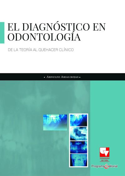 El diagnóstico en odontología