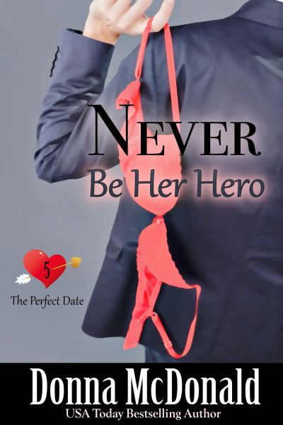 Never Be Her Hero