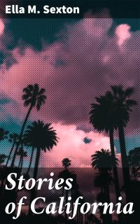 Stories of California