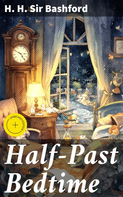 Half-Past Bedtime