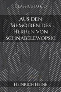 Aus den Memoiren des Herren von Schnabelewopski