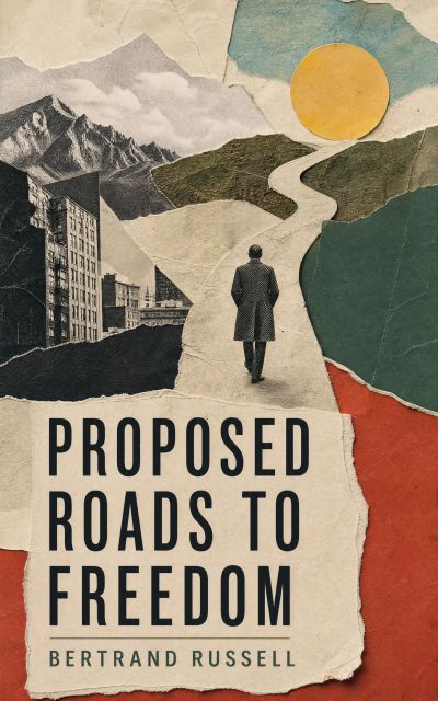 Proposed Roads to Freedom