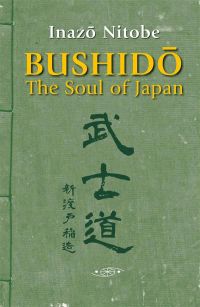 Bushido, The Soul of Japan (New edition annotated and illustrated)