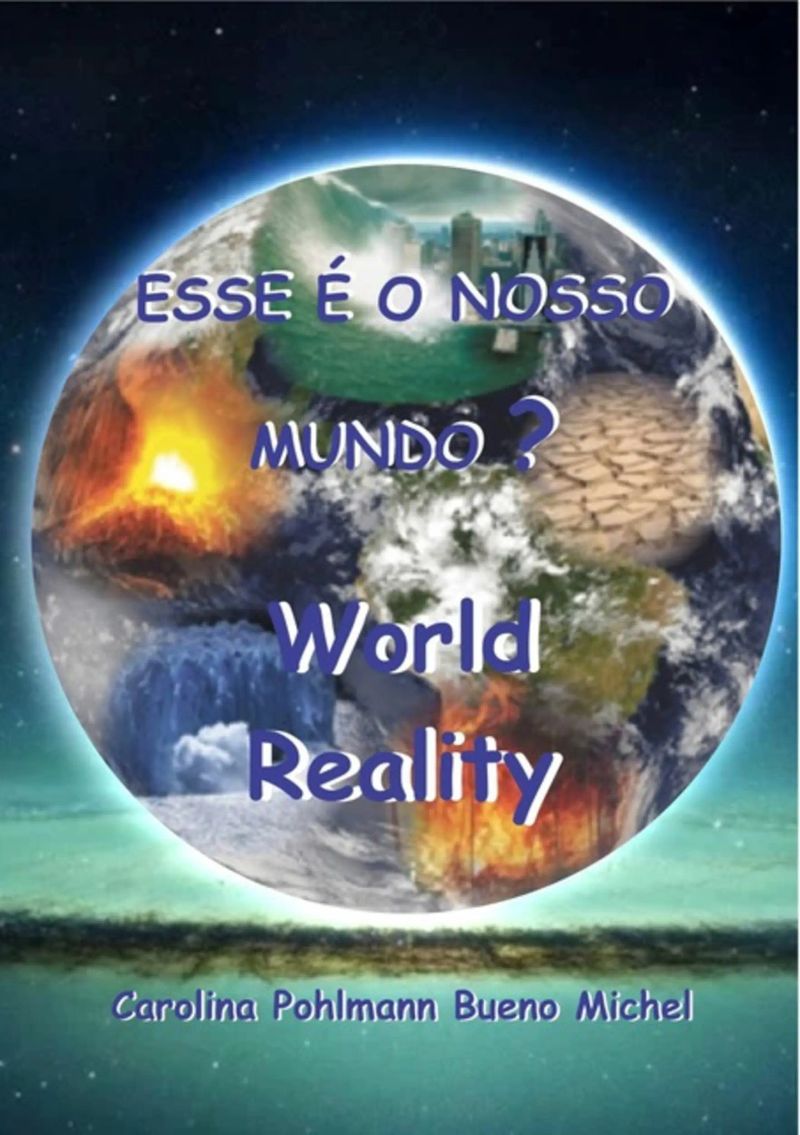 Esse É O Nosso Mundo?