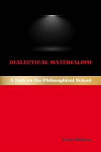 Dialectical Materialism