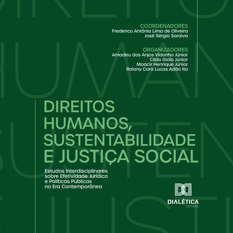 Direitos Humanos, Sustentabilidade e Justiça Social