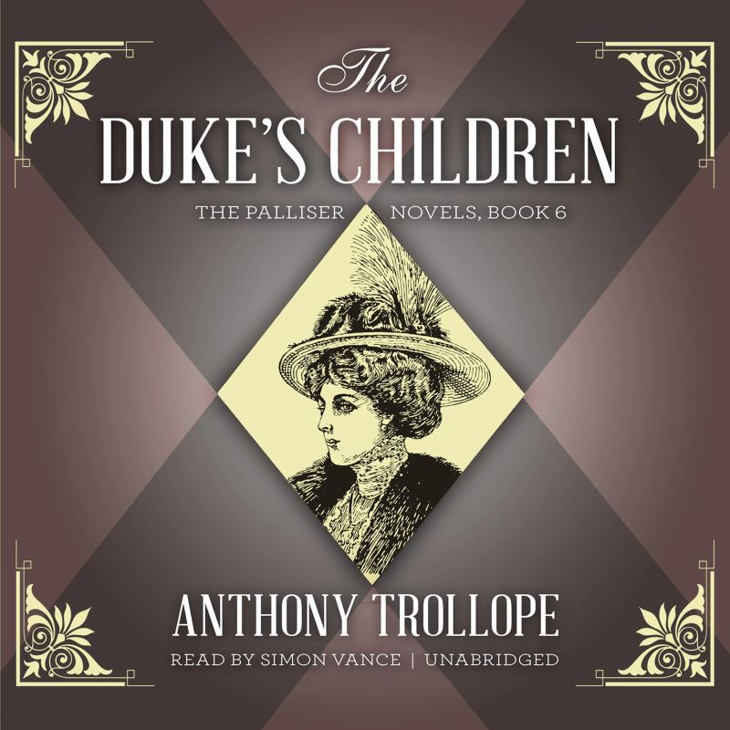 The Duke’s Children