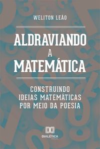 Aldraviando a Matemática