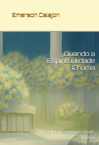 Quando A Espiritualidade Chama