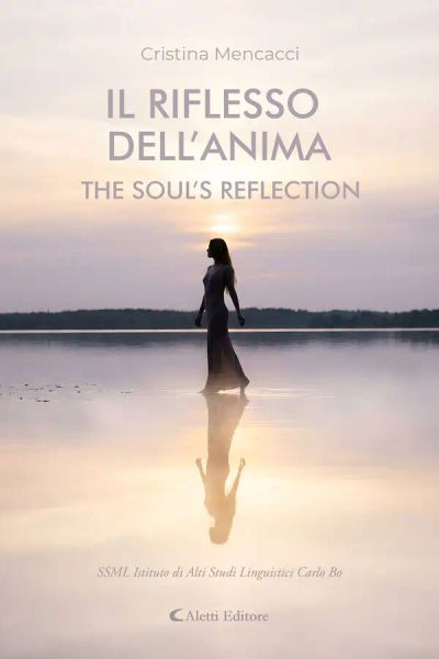 Il riflesso dell’Anima - The Soul’s Reflection