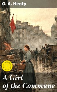 A Girl of the Commune