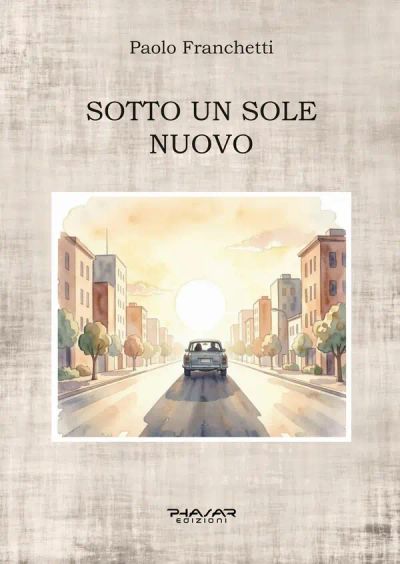 Sotto un sole nuovo