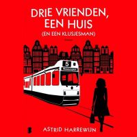 Drie vrienden, een huis (en een klusjesman)