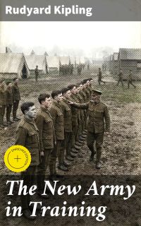 The New Army in Training
