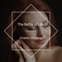 The Battle of Life