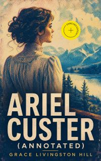 Ariel Custer (Annotated)