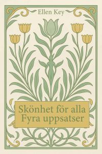 Skönhet för alla: Fyra uppsatser