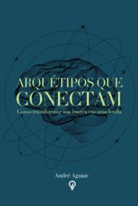 Arquétipos Que Conectam
