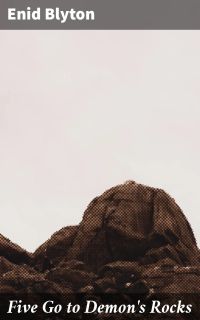 Five Go to Demon's Rocks