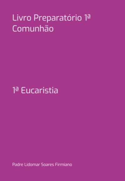 Livro Preparatório 1ª Comunhão