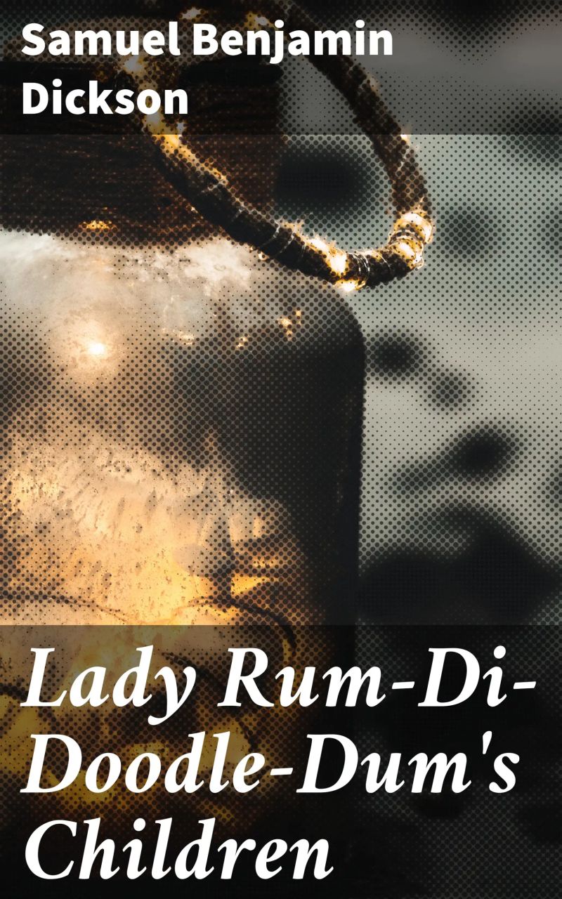 Lady Rum-Di-Doodle-Dum's Children