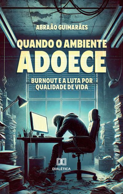 Quando o Ambiente Adoece