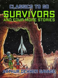 Survivors and four more stories