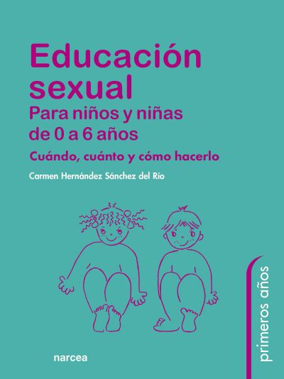 Educación sexual para niños y niñas de 0 a 6 años