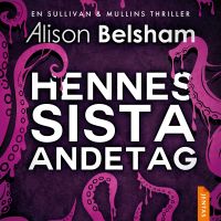 Hennes sista andetag