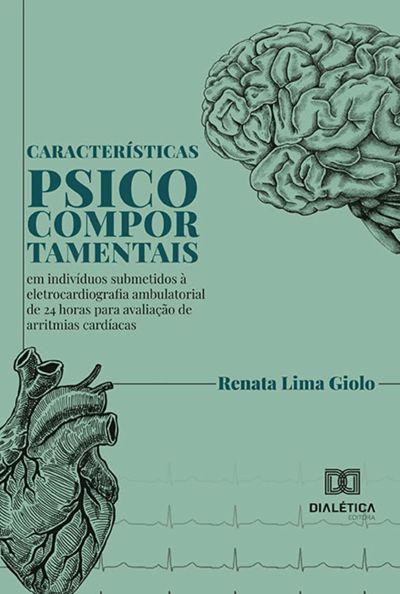 Características psicocomportamentais em indivíduos submetidos à eletrocardiografia ambulatorial de 24 horas para avaliação de arritmias cardíacas