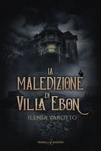 La maledizione di Villa Ebon