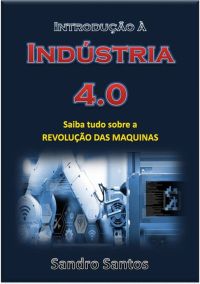 Introdução À Indústria 4.0