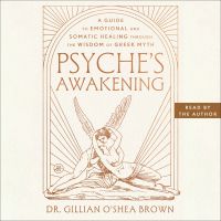 Psyche’s Awakening