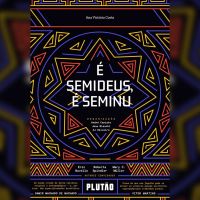 É semideus, é seminu