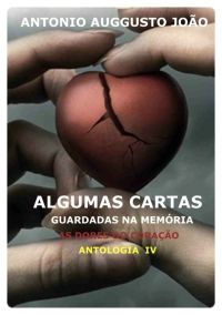 Algumas Cartas Guardadas Na Memória Iv