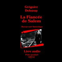 La Fiancée de Salem