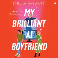 My Brilliant AI Boyfriend