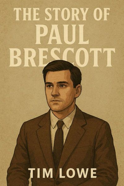 The Story of Paul Brescott