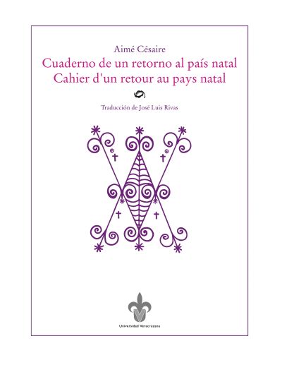 Cuaderno de un retorno al país natal / Cahier d'un retour au pays natal