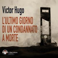 L'ultimo giorno di un condannato a morte