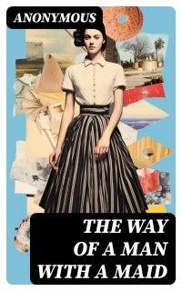 The Way of a Man with a Maid