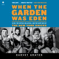 When the Garden Was Eden