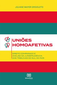Uniões Homoafetivas