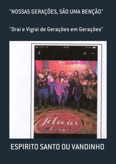 "nossas Gerações, São Uma Benção"
